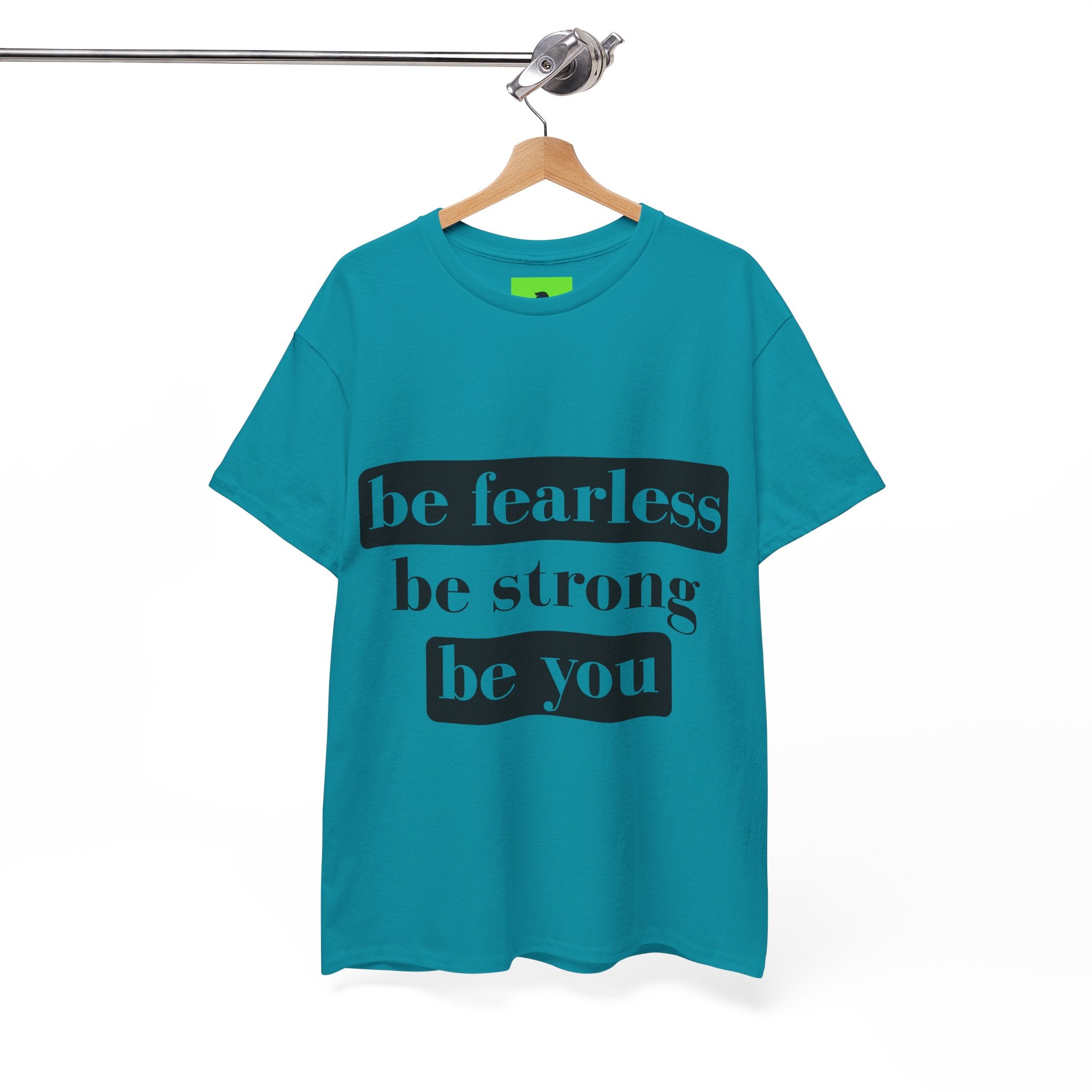 Empowering Unisex Heavy Cotton Tee - "Be Fearless, Be Strong, Be You"
