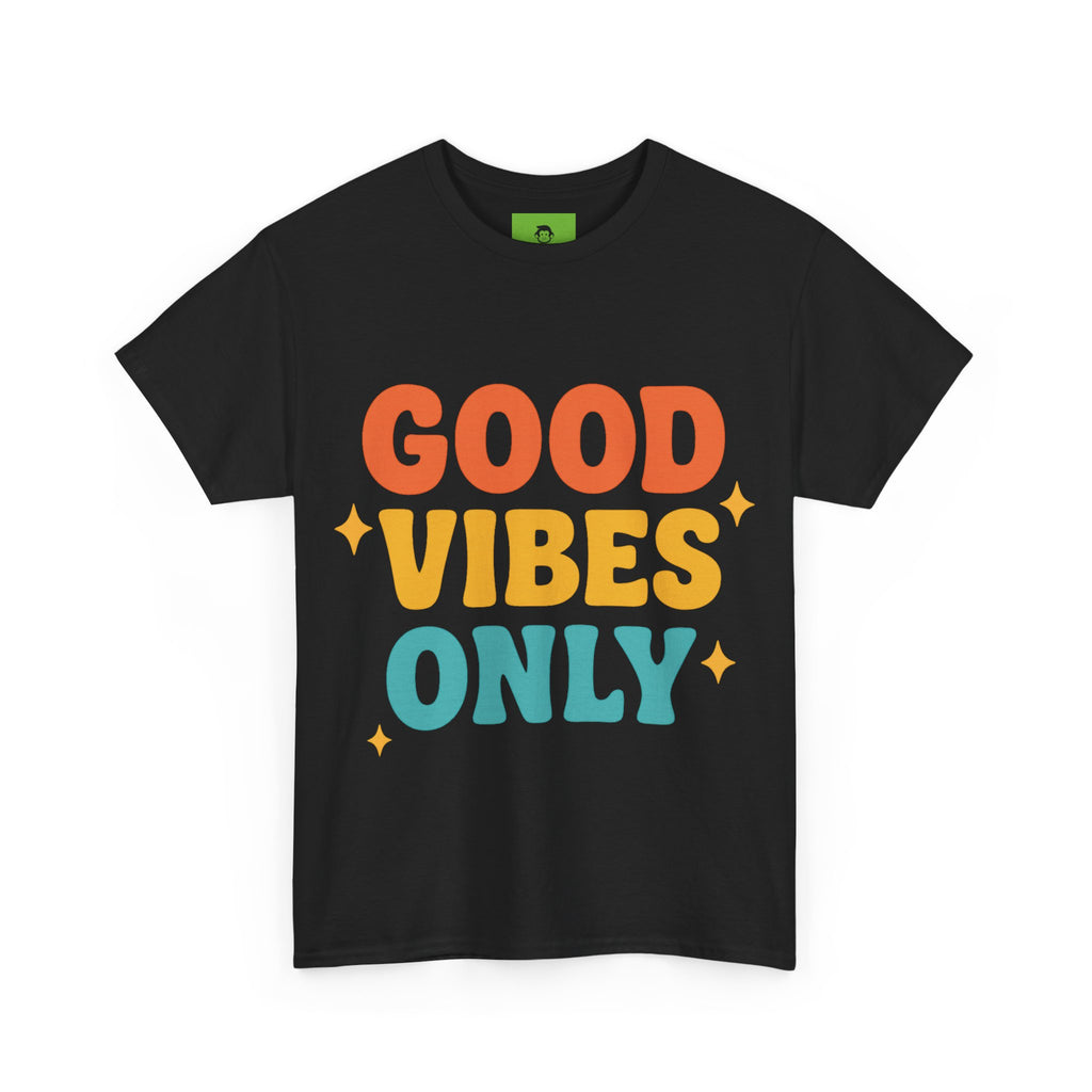 Unisex Heavy Cotton Tee - Good Vibes Only Shirt